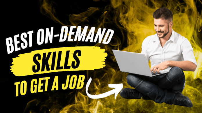 Best On-Demand Skills To Get A Job
